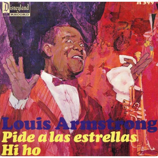 Louis Armstrong ‎"Pide A Las Estrellas / HiHo" (7")* 