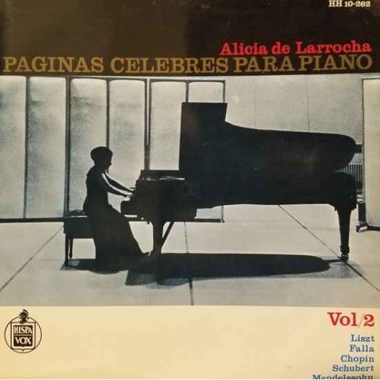 Alicia De Larrocha ‎"Paginas Celebres Para Piano / Vol. 2" (LP)
