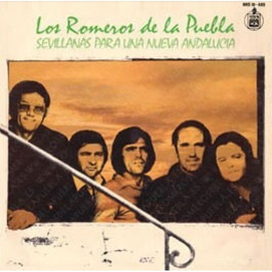 Los Romeros De La Puebla ‎"Sevillanas Para Una Nueva Andalucía" (LP)*
