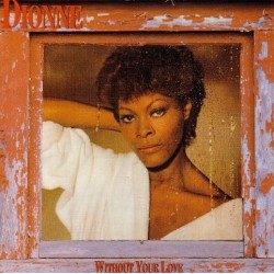 Dionne Warwick - Without Your Love  (LP)*