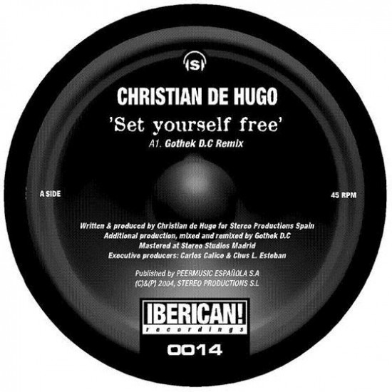 Christian De Hugo "Set Yourself Free" (12")