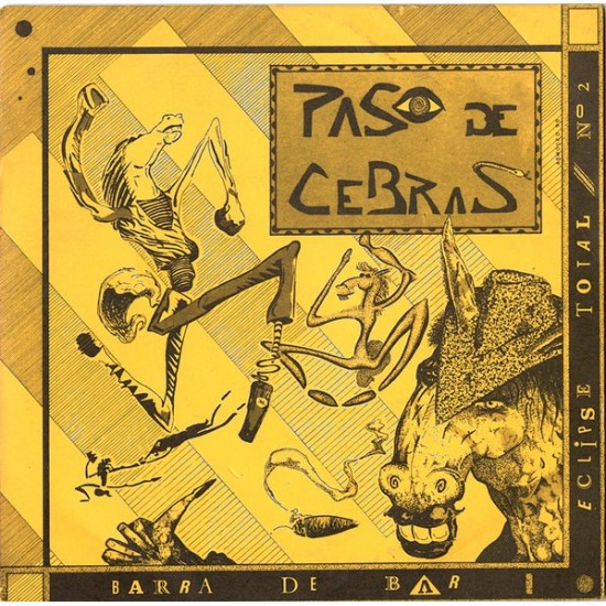 Paso De Cebras "Barra De Bar / Eclipse Total Nº 2" (7" - Promo)