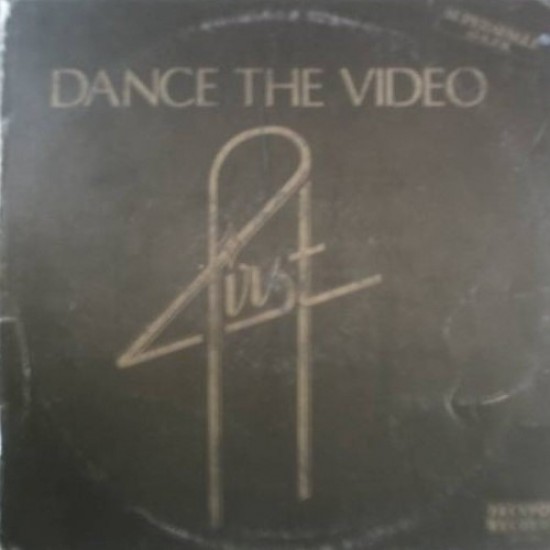 First "Dance The Video" (12")