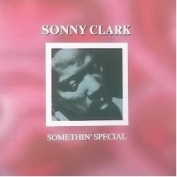 Sonny Clark - Somethin' Special (CD)