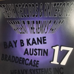 Remix Records & Kniteforce Present 'The Remix's' Part 17 (12" - Special Edition) Remix Records & Kniteforce Present 'The Remix's' Part 17 (12" - Special Edition)