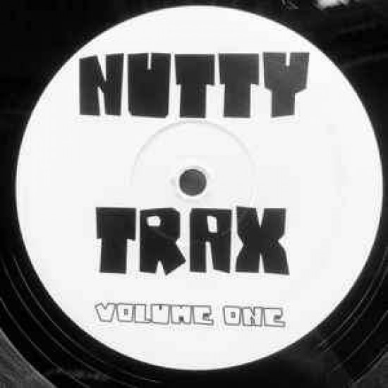 Nutty Trax Volume One (12")