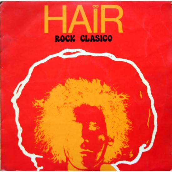 The Fairy Art Group ‎"Hair (Rock Clasico)" (LP)
