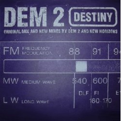 Dem 2 - Destiny (12") Dem 2 - Destiny (12")