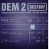 Dem 2 - Destiny (12")