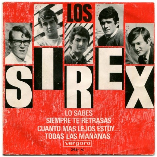 Los Sirex "Lo Sabes" (7") 