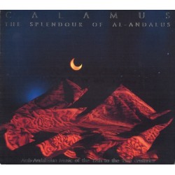 Cálamus - The Splendour Of Al-Andalus (CD - Digipack - TriGatefold)