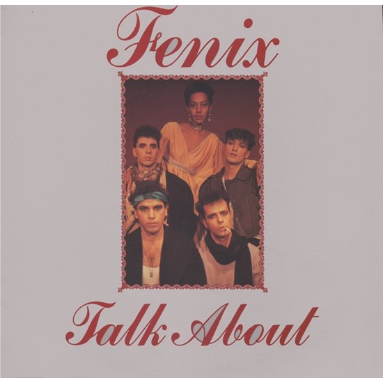 Fenix  ''Talk About'' (12'') 