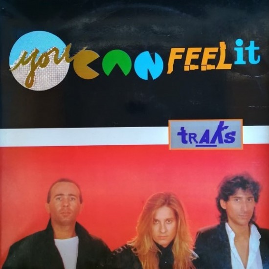 Traks ‎"You Can Feel It" (12")