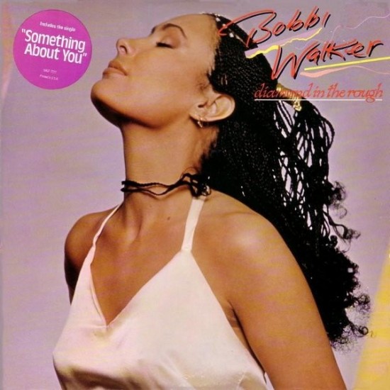 Bobbi Walker "Diamond In The Rough" (LP) 