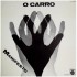 O Carro - Manifesto (LP - Gatefold) O Carro - Manifesto (LP - Gatefold)