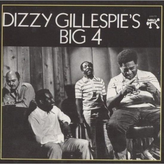 Dizzy Gillespie's Big 4 ‎"Dizzy Gillespie's Big 4" (CD - Digipack)
