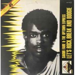 Savoir Faire & The Uptown Express - Let's Rock, Break And Boogie / Break (12")
