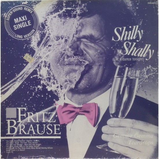 Fritz Brause ‎''Shilly Shally (Let's Dance Tonight)'' (12'') 