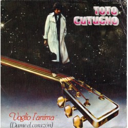 Toto Cutugno - Voglio L'Anima = Dame El Corazón (7") Toto Cutugno - Voglio L'Anima = Dame El Corazón (7")