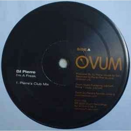 DJ Pierre "I'm A Freak" (12")