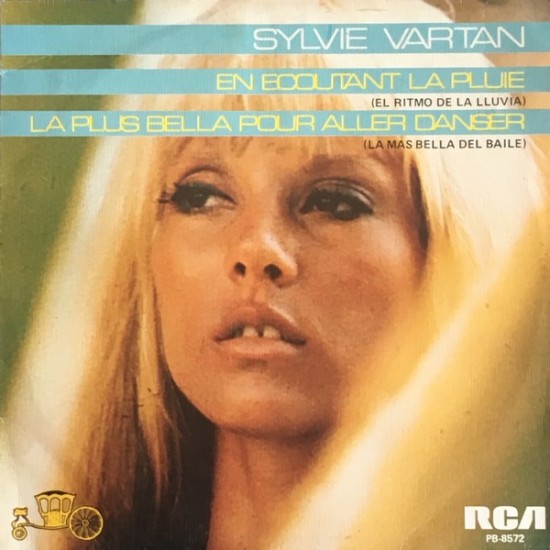 Sylvie Vartan ‎"En Ecoutant La Pluie / La Plus Bella Pour Aller Danser" (7") 