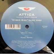 Attica Featuring Kirsty Hoiles - Cyber Girl (Disc One) (12")  Attica Featuring Kirsty Hoiles - Cyber Girl (Disc One) (12")
