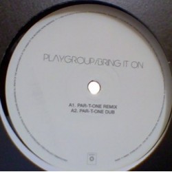 Playgroup - Bring It On / Front 2 Back (12") Playgroup - Bring It On / Front 2 Back (12")
