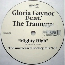 Gloria Gaynor Feat. The Trammps - Mighty High (The Unreleased Bootleg Mix)(12")