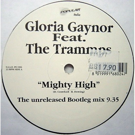 Gloria Gaynor Feat. The Trammps ‎"Mighty High (The Unreleased Bootleg Mix)"(12")