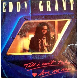 Eddy Grant - Till I Can´T Take Love No More (7") Eddy Grant - Till I Can´T Take Love No More (7")