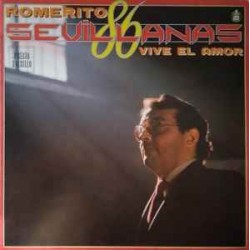 Romerito - Vive El Amor, Sevillanas 86 (LP)