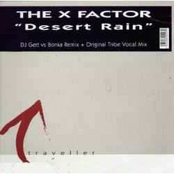 The X Factor - Desert Rain (12")