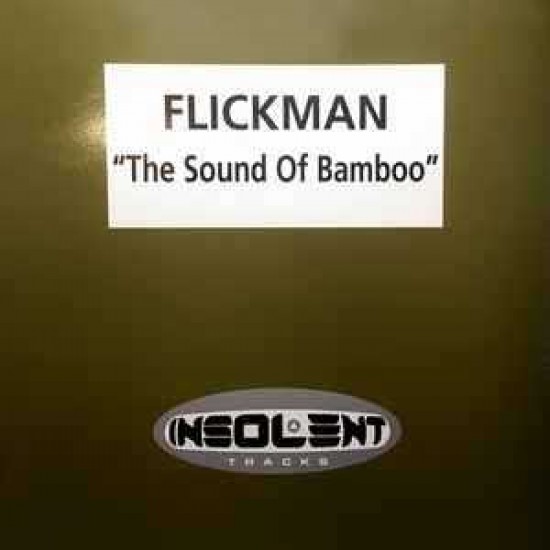 Flickman ‎"The Sound Of Bamboo" (12")
