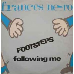 Frances Nero - Footsteps Following Me (12")