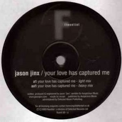 Jason Jinx - Your Love Has Captured Me (12")