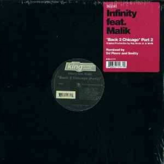 Infinity Feat. Malik "Back 2 Chicago (Part 2)" (12")