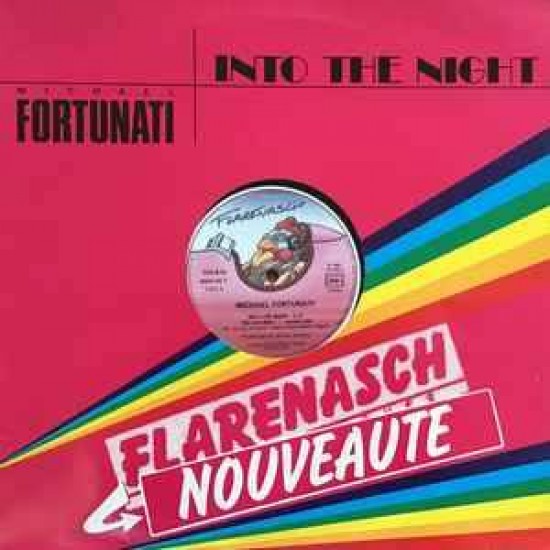 Michael Fortunati ‎"Into The Night" (12")