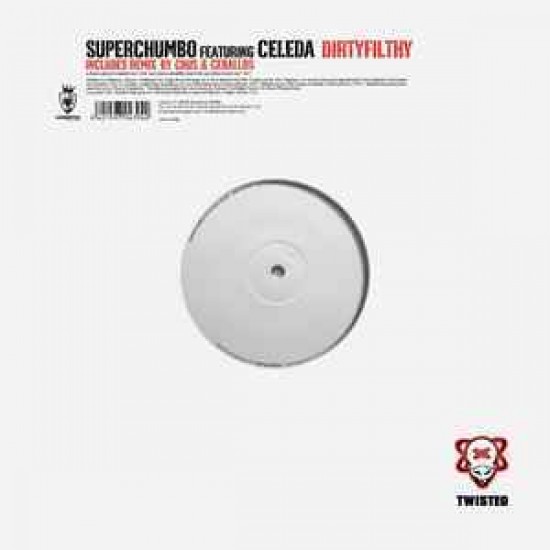 Superchumbo ‎"Dirtyfilthy" (12")