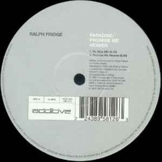Ralph Fridge ‎"Paradise / Promise Me Heaven" (12")