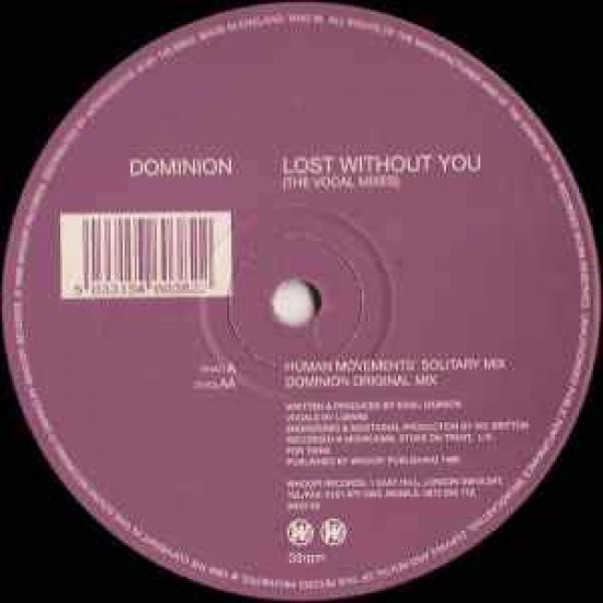 Dominion ‎"Lost Without You (The Vocal Mixes)" (12")