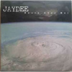 Jaydee - Reste Chez Moi (12")