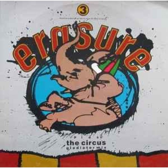 Erasure ‎"The Circus (Gladiator Mix)" (12")