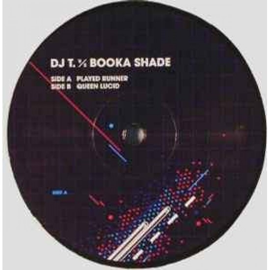 DJ T. v/s Booka Shade ‎"Played Runner" (12")