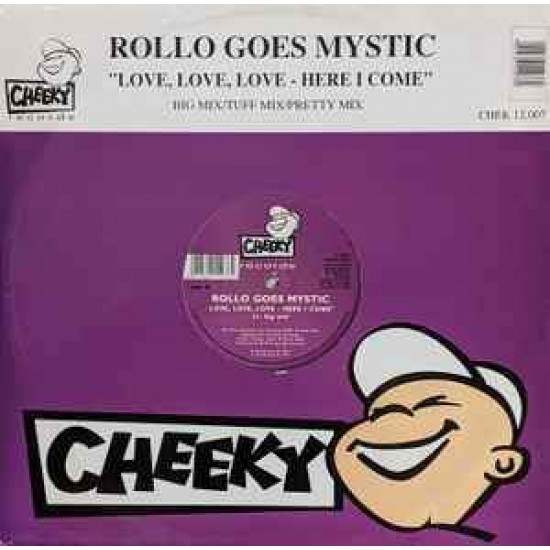 Rollo Goes Mystic ‎"Love, Love, Love - Here I Come" (12")