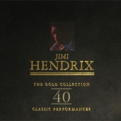 Jimi Hendrix - The Gold Collection: 40 Classic Performances (CD) Jimi Hendrix - The Gold Collection: 40 Classic Performances (CD)