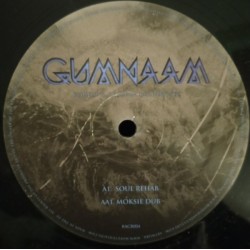 Gumnaam - Soul Rehab / Moksie Dub (12") Gumnaam - Soul Rehab / Moksie Dub (12")