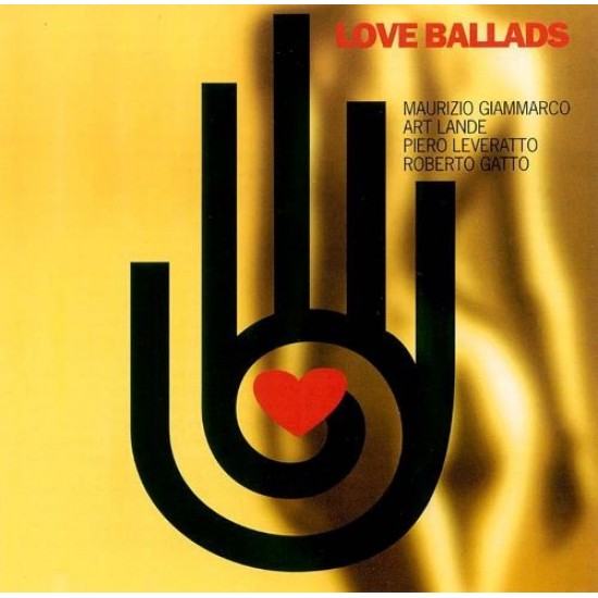 Maurizio Giammarco ‎"Love Ballads" (CD)