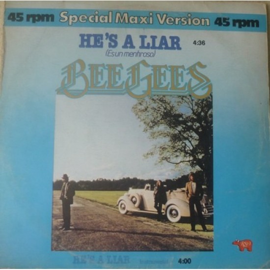 Bee Gees ‎"He's A Liar = Es Un Mentiroso" (12") 