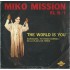 Miko Mission - The World Is You (7") Miko Mission - The World Is You (7")