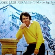 Jose Luis Perales - Nido De Águilas (LP)